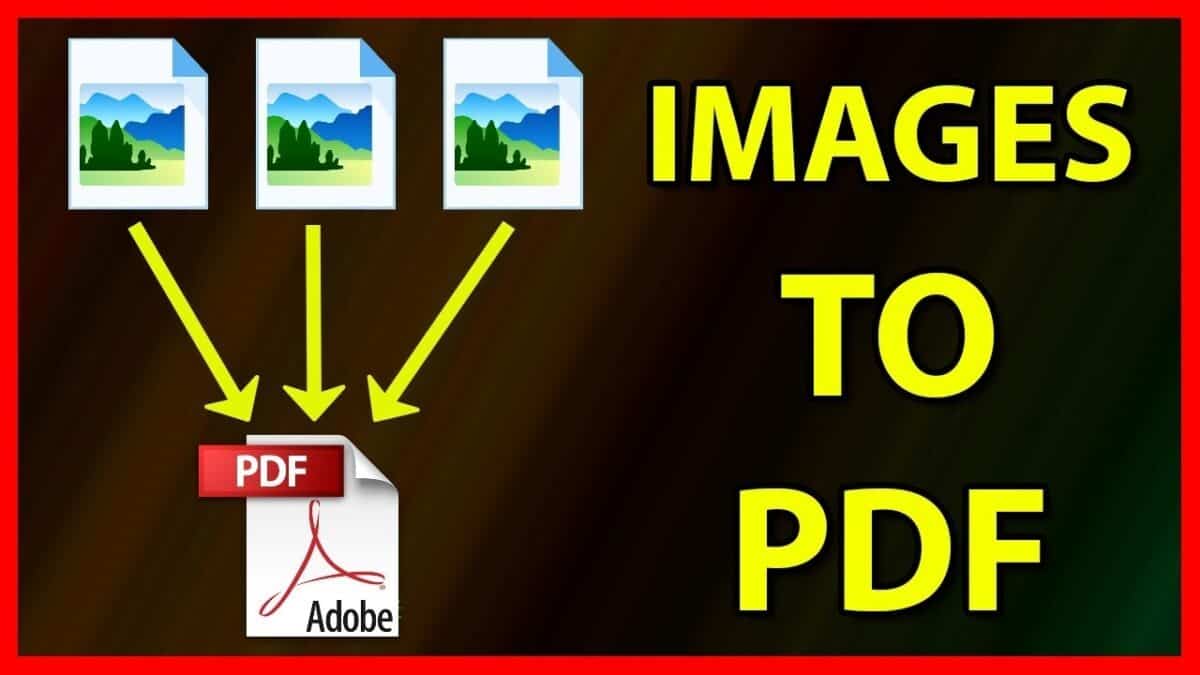 How to Convert Multiple Images into a PDF File